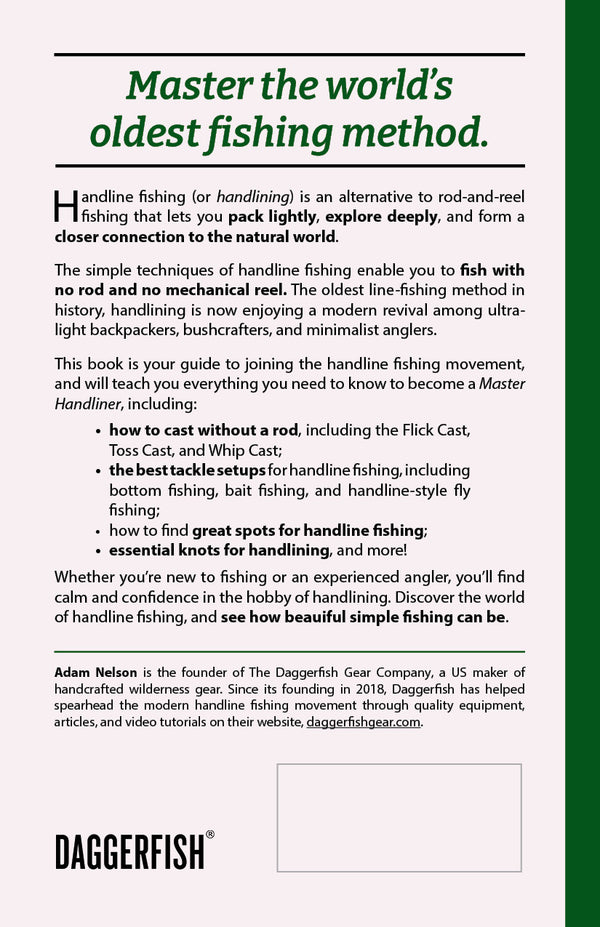 Back cover of the Daggerfish Handline Fishing Field Manual explaining how to master this simple fishing method for backpack fishing